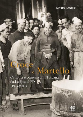 Croce e martello - Lancisi - Libro Sarnus 2021 | Libraccio.it
