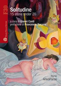 Solitudine. 15 storie under 20  - Libro Mauro Pagliai Editore 2012, Formula30 | Libraccio.it