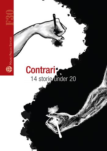 Contrari. 14 storie under 20  - Libro Mauro Pagliai Editore 2024, Formula30 | Libraccio.it