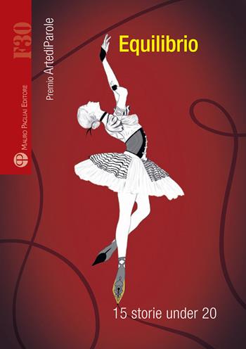 Equilibrio. 14 storie under 20  - Libro Mauro Pagliai Editore 2025, Formula30 | Libraccio.it