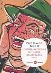 L'ultima avventura di Héctor Belascoarán