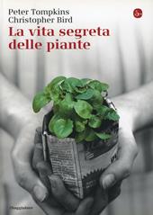 La vita segreta delle piante