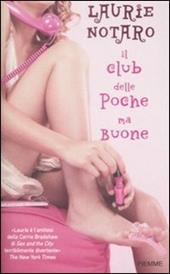 Il club delle poche ma buone