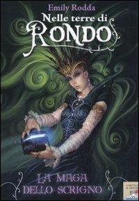 La maga dello scrigno. Nelle terre di Rondo - Emily Rodda - Libro Piemme 2010, Il battello a vapore | Libraccio.it