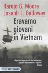 Eravamo giovani in Vietnam