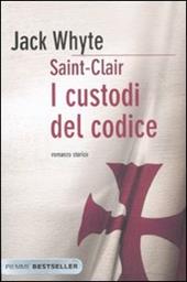 I custodi del codice. Saint-Clair