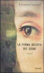 La forma incerta dei sogni