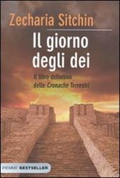 Il giorno degli Dei. Le cronache terrestri