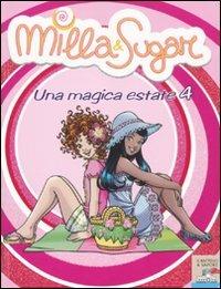 Una magica estate 4 - Prunella Bat - Libro Piemme 2010, Il battello a vapore. Milla & Sugar | Libraccio.it