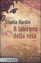 Il labirinto della rosa