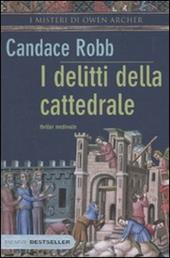 I delitti della cattedrale. I misteri di Owen Archer