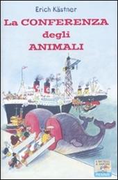 La conferenza degli animali. Ediz. illustrata