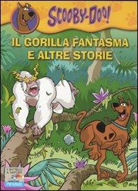 Il gorilla fantasma e altre storie. Ediz. illustrata - Scooby-Doo - Libro Piemme 2011, Il battello a vapore. Scooby-Doo! | Libraccio.it