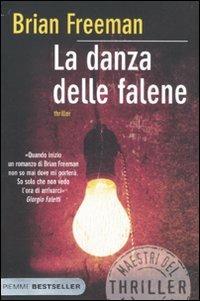 La danza delle falene - Brian Freeman - Libro Piemme 2011, Bestseller | Libraccio.it