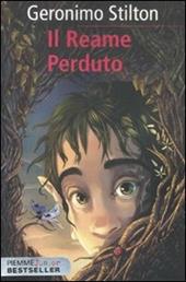 Il reame perduto. Cronache del Regno della Fantasia. Vol. 1