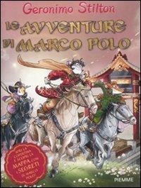 Le avventure di Marco Polo. Ediz. illustrata - Geronimo Stilton - Libro Piemme 2012, Grandi libri | Libraccio.it