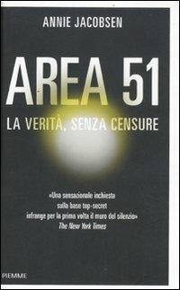 Area 51. La verità, senza censure - Annie Jacobsen - Libro Piemme 2012 | Libraccio.it