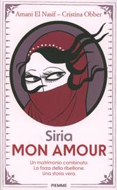 Siria mon amour