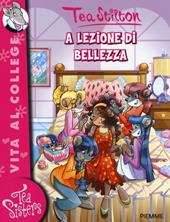 A lezione di bellezza. Ediz. illustrata