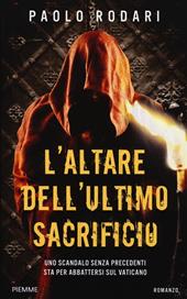 L' altare dell'ultimo sacrificio