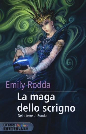 La maga dello scrigno. Nelle terre di Rondo - Emily Rodda - Libro Piemme 2013, Piemme junior bestseller | Libraccio.it