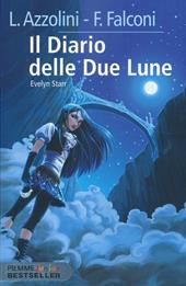 Il diario delle due lune. Evelyn Starr