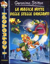 La magica notte delle stelle danzanti