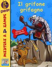 Il grifone grifagno. Ediz. illustrata