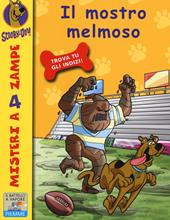 Il mostro melmoso. Ediz. illustrata