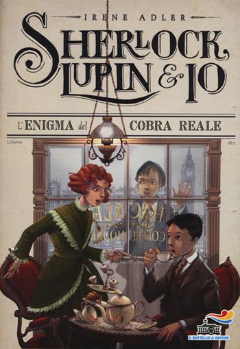 L' enigma del Cobra Reale - Irene Adler - Libro Piemme 2014, Il battello a vapore. Sherlock, Lupin & io | Libraccio.it