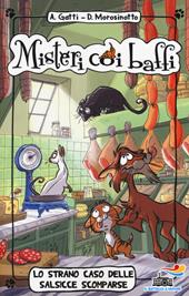 Lo strano caso delle salsicce scomparse