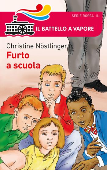 Furto a scuola - Christine Nöstlinger - Libro Piemme 2014, Il battello a vapore. Serie rossa | Libraccio.it