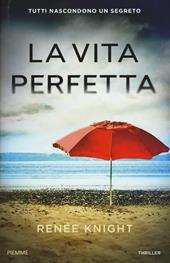 La vita perfetta