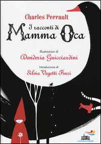 I racconti di mamma Oca - Charles Perrault - Libro Piemme 2014, I classici del Battello a vapore | Libraccio.it