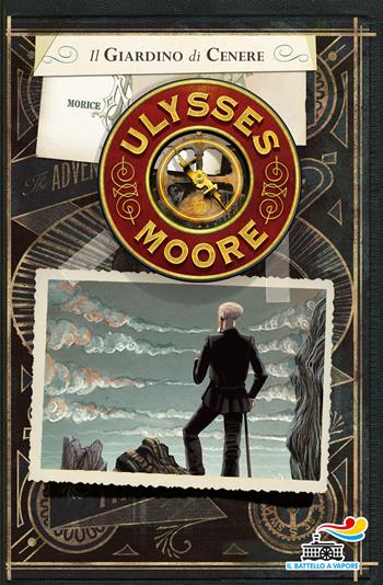 Il giardino di cenere - Ulysses Moore - Libro Piemme 2015, Il battello a vapore. Ulysses Moore | Libraccio.it