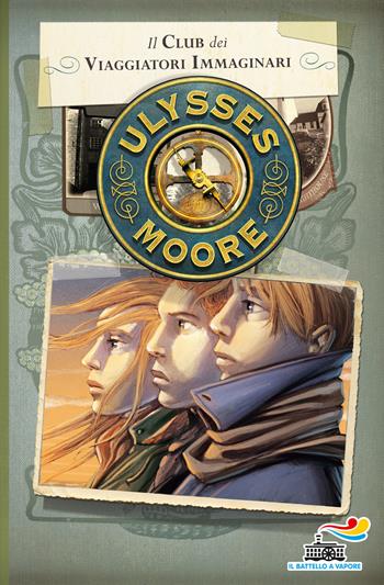 Il club dei viaggiatori immaginari - Ulysses Moore - Libro Piemme 2015, Il battello a vapore. Ulysses Moore | Libraccio.it