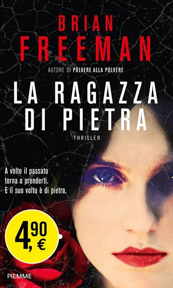 La ragazza di pietra - Brian Freeman - Libro Piemme 2015 | Libraccio.it