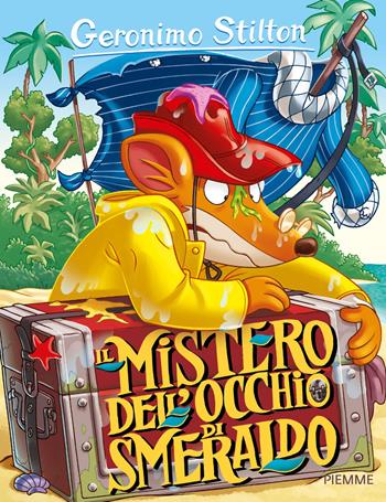 Il mistero dell'occhio di smeraldo - Geronimo Stilton - Libro Piemme 2015, Storie da ridere | Libraccio.it