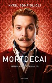 Mortdecai. Vol. 1