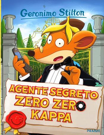 Agente segreto zero zero kappa - Geronimo Stilton - Libro Piemme 2015, Storie da ridere | Libraccio.it