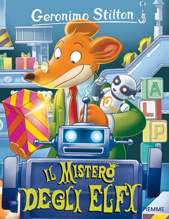 Il mistero degli elfi - Geronimo Stilton - Libro Piemme 2015, Storie da ridere | Libraccio.it