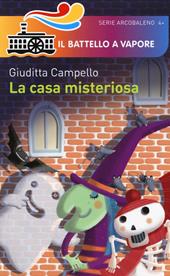 La casa misteriosa. Ediz. illustrata