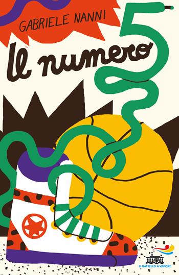 Il numero 5 - Gabriele Nanni - Libro Piemme 2015, Il battello a vapore. Premio letterario | Libraccio.it