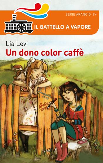Un dono color caffè - Lia Levi - Libro Piemme 2015, Il battello a vapore. Serie arancio | Libraccio.it
