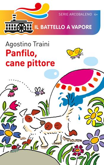 Panfilo, cane pittore - Agostino Traini - Libro Piemme 2015, Il battello a vapore. Serie arcobaleno | Libraccio.it