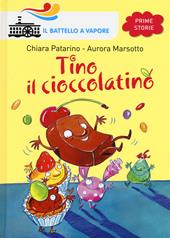 Tino il cioccolatino. Ediz. illustrata