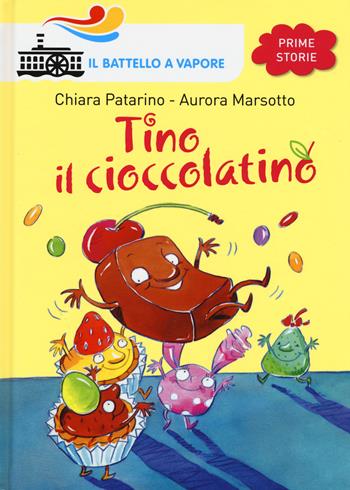 Tino il cioccolatino. Ediz. illustrata - Chiara Patarino, Aurora Marsotto - Libro Piemme 2015, Il battello a vapore. Prime storie | Libraccio.it