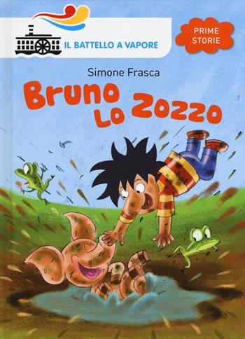 Bruno lo zozzo - Simone Frasca - Libro Piemme 2015, Il battello a vapore. Prime storie | Libraccio.it