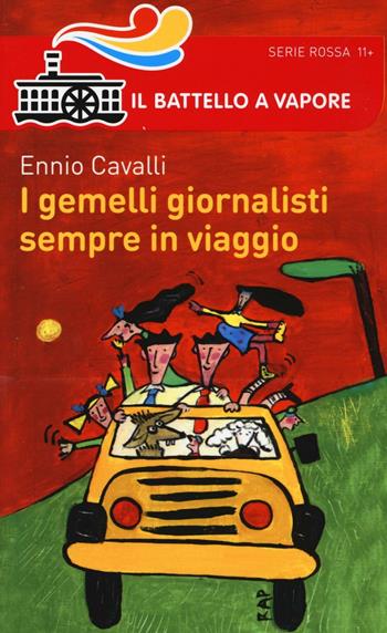 I gemelli giornalisti sempre in viaggio - Ennio Cavalli - Libro Piemme 2016, Il battello a vapore. Serie rossa | Libraccio.it
