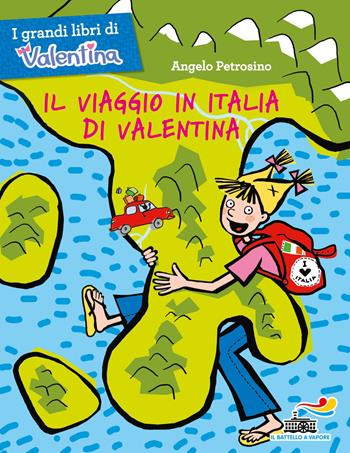 Il viaggio in Italia di Valentina - Angelo Petrosino - Libro Piemme 2015, Il battello a vapore. Serie Valentina | Libraccio.it